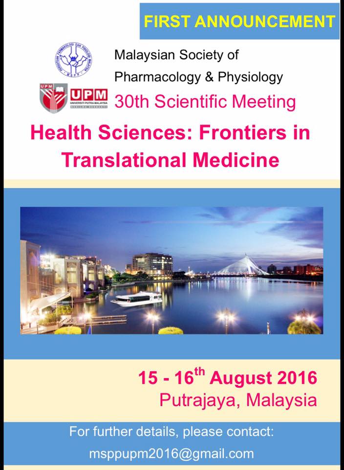 Malaysian Society of Pharmacology Physiology MSPP 30th Scientific Meeting